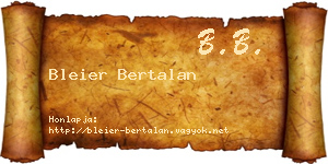 Bleier Bertalan névjegykártya